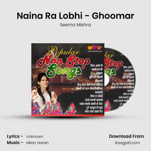 Naina Ra Lobhi - Ghoomar mp3 song