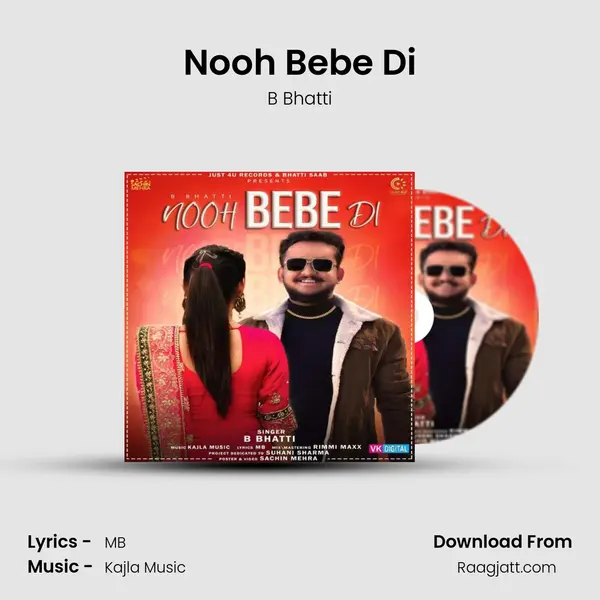 Nooh Bebe Di mp3 song