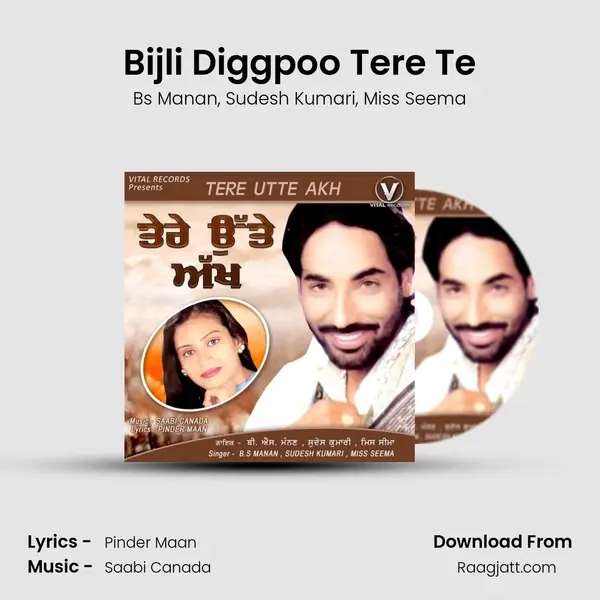 Bijli Diggpoo Tere Te - Bs Manan album cover 