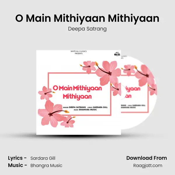 O Main Mithiyaan Mithiyaan - Deepa Satrang album cover 