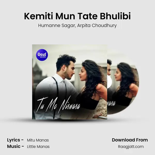 Kemiti Mun Tate Bhulibi mp3 song