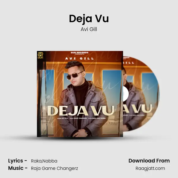 Deja Vu - Avi Gill album cover 