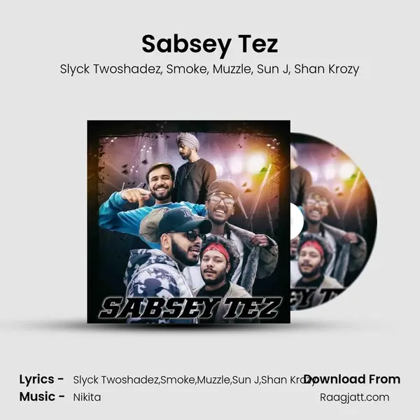 Sabsey Tez - Slyck Twoshadez album cover 