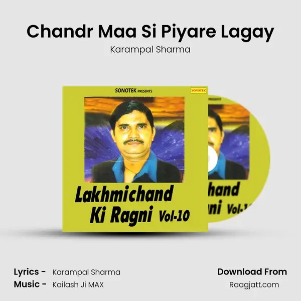 Chandr Maa Si Piyare Lagay mp3 song