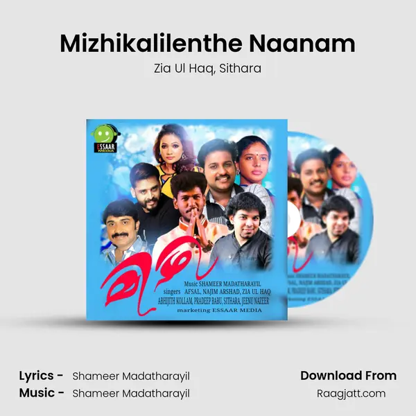 Mizhikalilenthe Naanam mp3 song