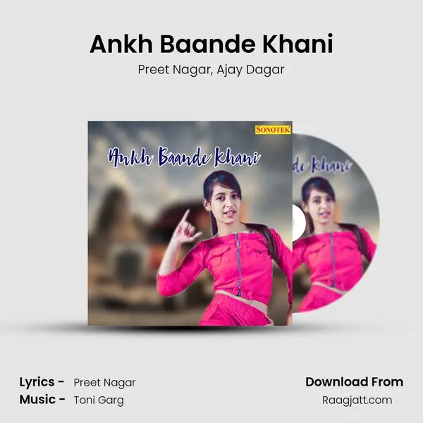 Ankh Baande Khani - Preet Nagar album cover 