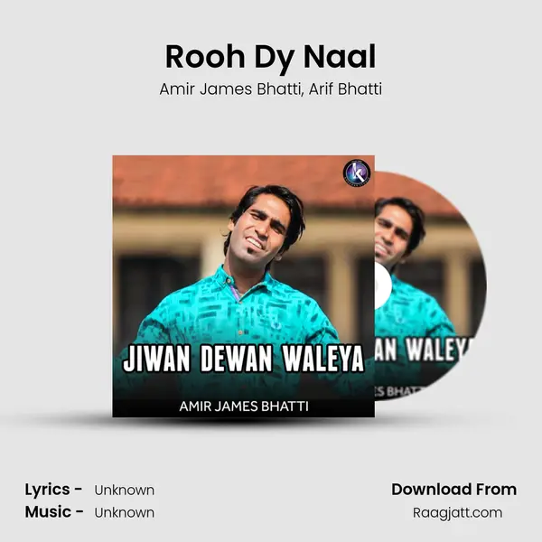 Rooh Dy Naal - Amir James Bhatti album cover 