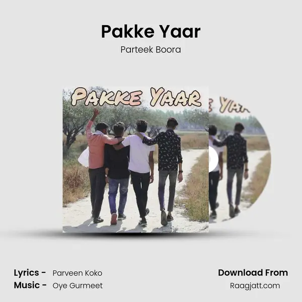 Pakke Yaar mp3 song