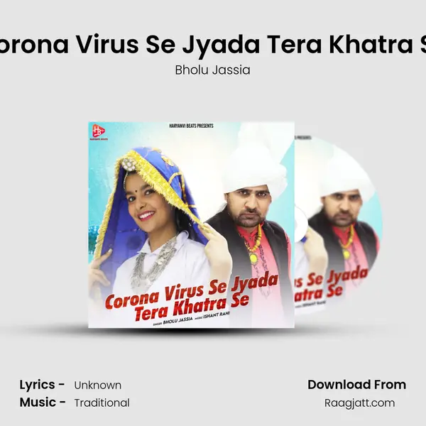 Corona Virus Se Jyada Tera Khatra Se mp3 song