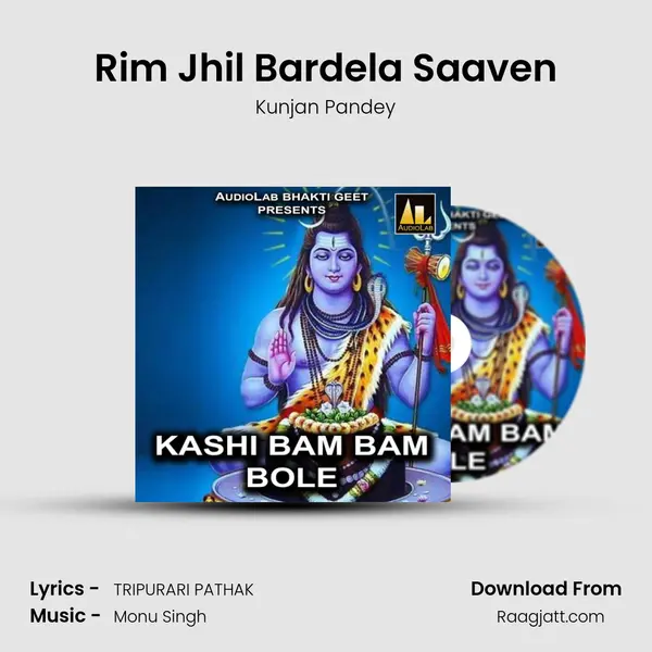 Rim Jhil Bardela Saaven - Kunjan Pandey album cover 