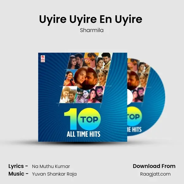 Uyire Uyire En Uyire (From Yaarivan) mp3 song