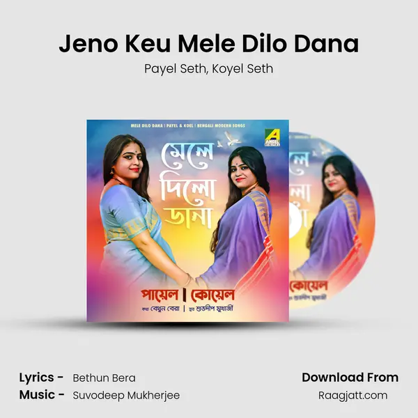 Jeno Keu Mele Dilo Dana mp3 song