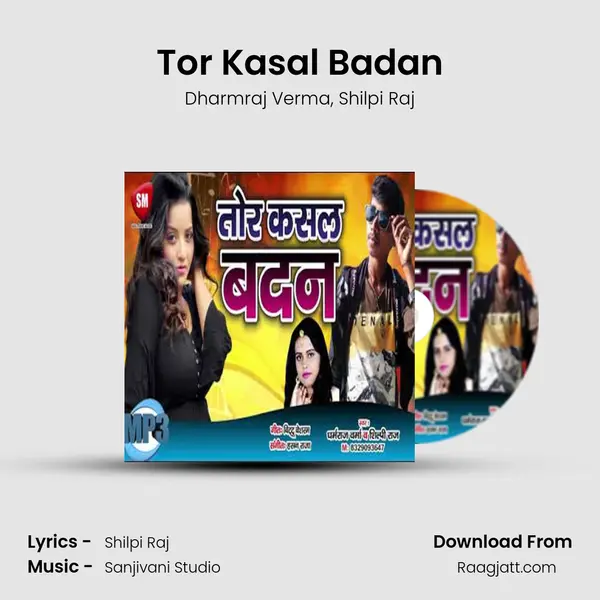 Tor Kasal Badan mp3 song