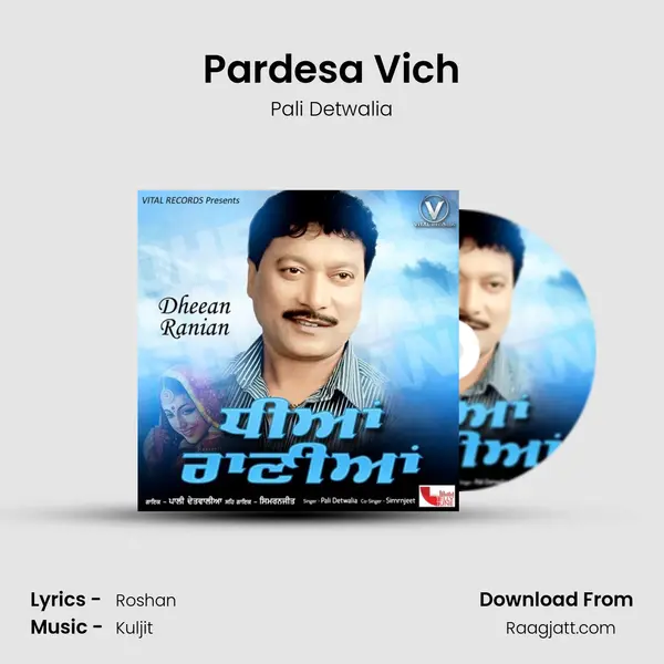 Pardesa Vich mp3 song