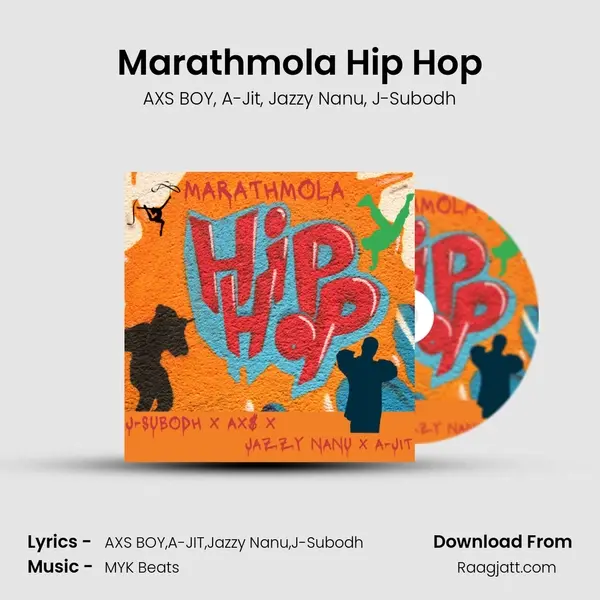 Marathmola Hip Hop mp3 song