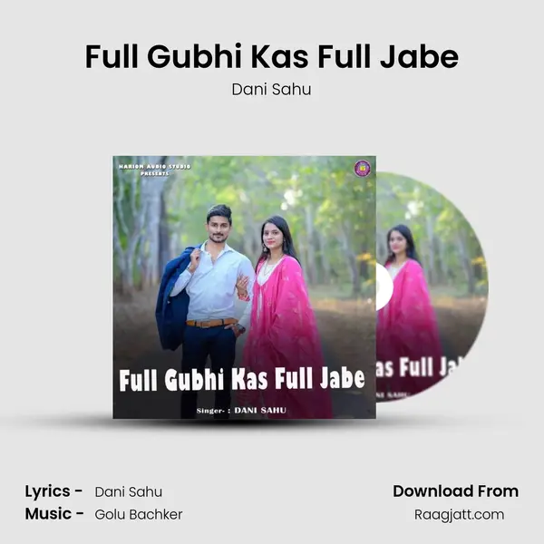 Full Gubhi Kas Full Jabe mp3 song