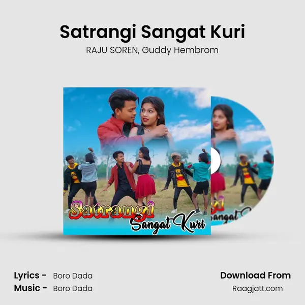 Satrangi Sangat Kuri mp3 song