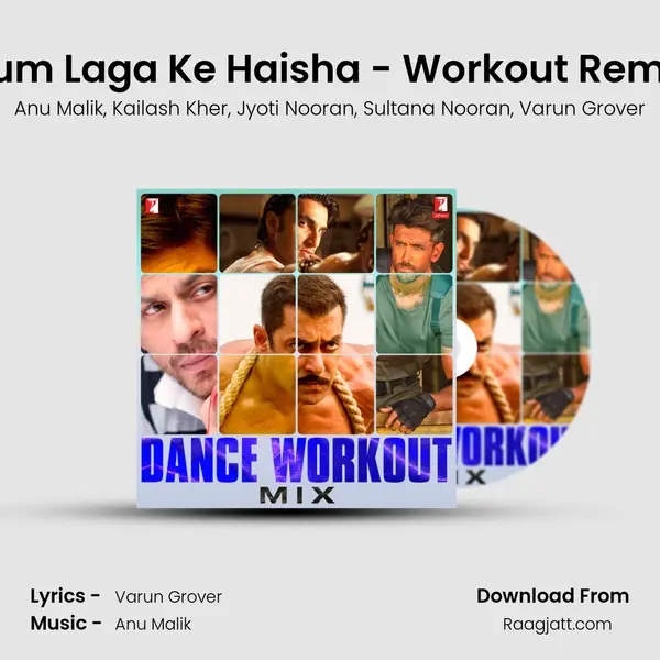 Dum Laga Ke Haisha - Workout Remix mp3 song