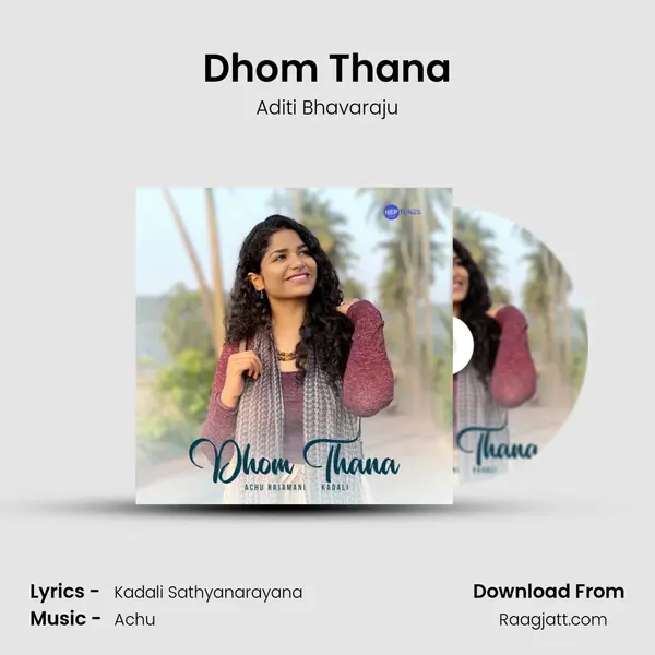 Dhom Thana - Aditi Bhavaraju album cover 