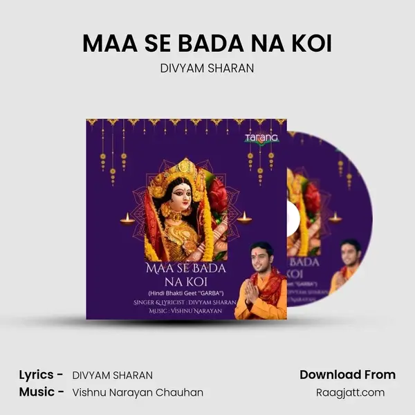 MAA SE BADA NA KOI - DIVYAM SHARAN album cover 