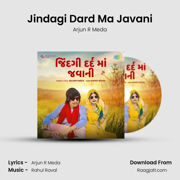 Jindagi Dard Ma Javani mp3 song