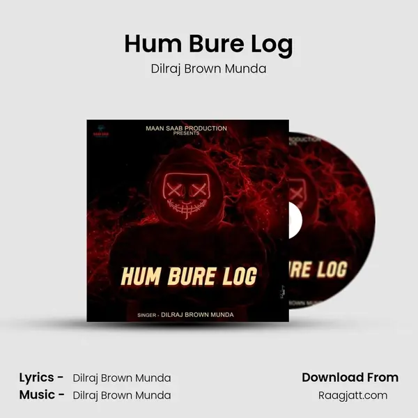 Hum Bure Log mp3 song