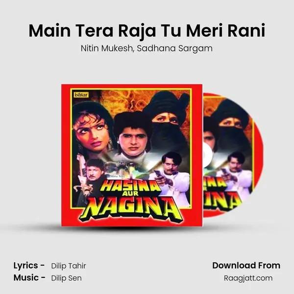 Main Tera Raja Tu Meri Rani - Nitin Mukesh album cover 