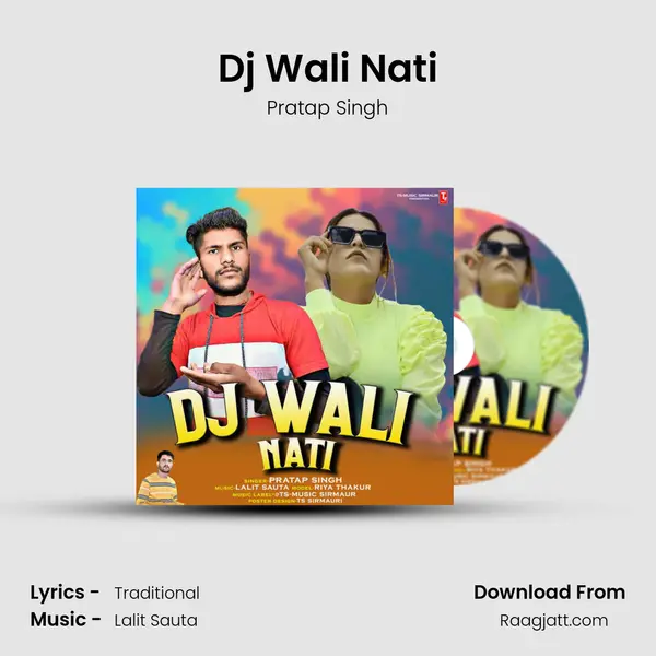 Dj Wali Nati - Pratap Singh album cover 