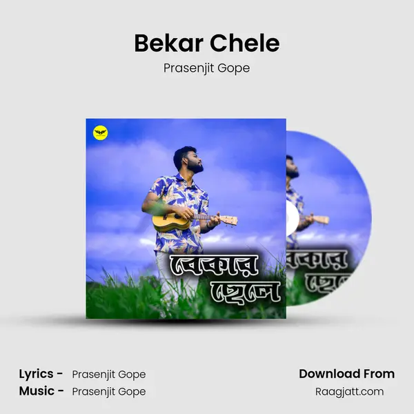 Bekar Chele - Prasenjit Gope album cover 