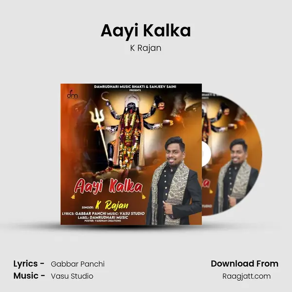 Aayi Kalka mp3 song