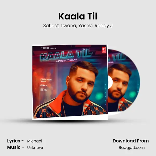 Kaala Til - Satjeet Tiwana album cover 