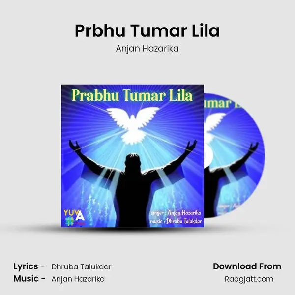 Prbhu Tumar Lila mp3 song