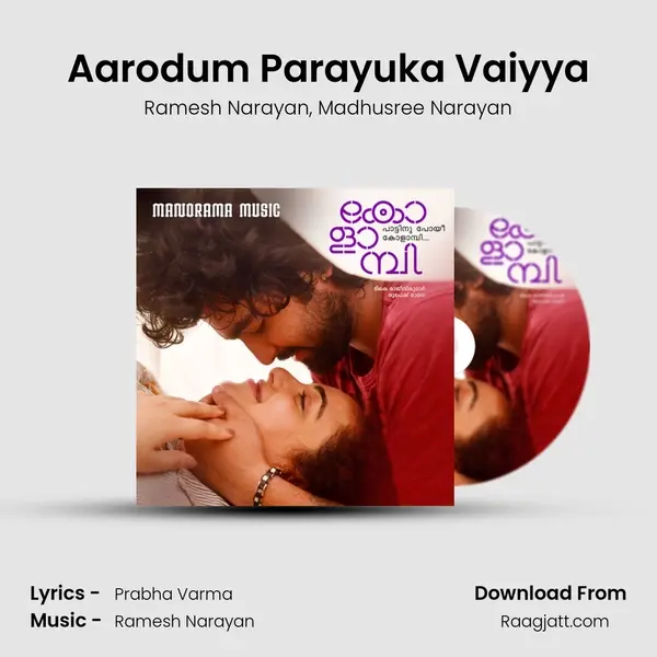 Aarodum Parayuka Vaiyya mp3 song