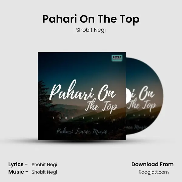 Pahari On The Top mp3 song