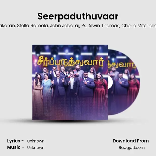 Seerpaduthuvaar - Paul Dhinakaran album cover 