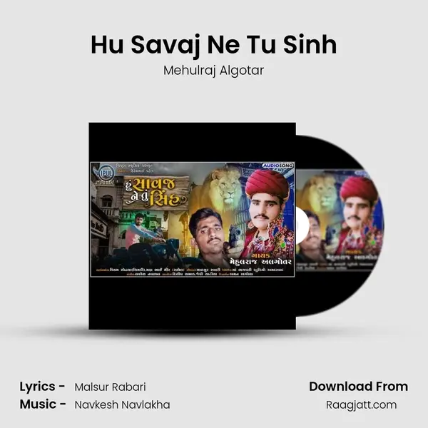 Hu Savaj Ne Tu Sinh - Mehulraj Algotar album cover 