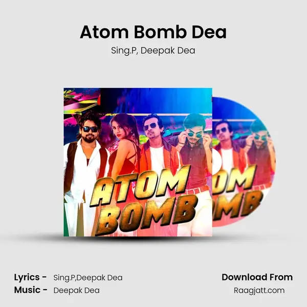 Atom Bomb Dea - Sing.P album cover 