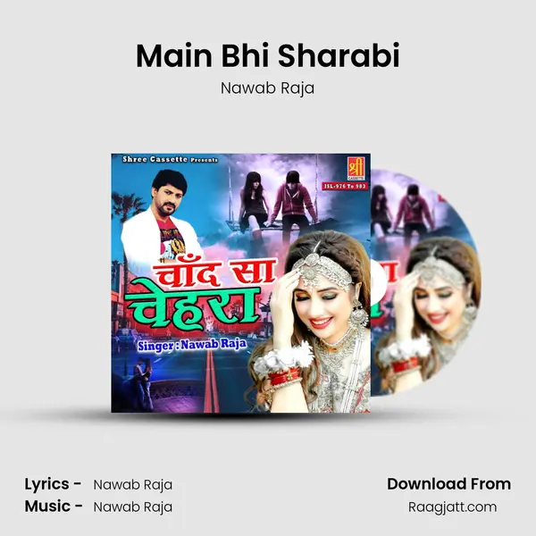 Main Bhi Sharabi mp3 song