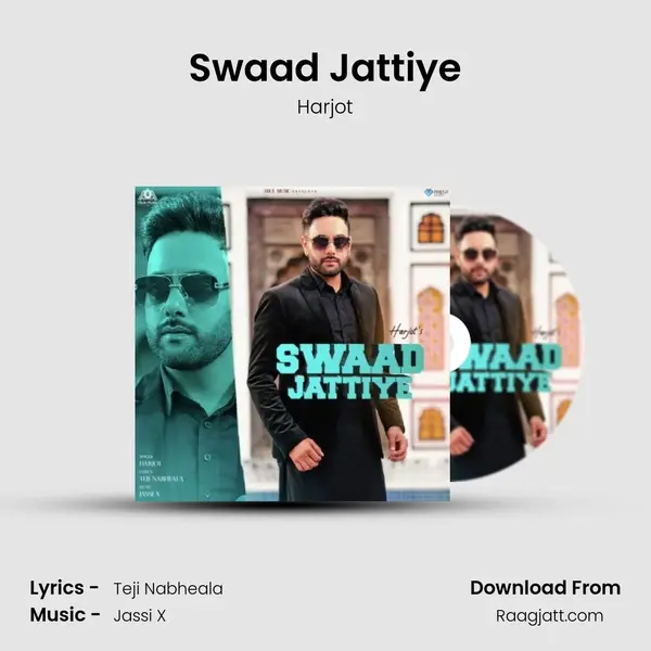 Swaad Jattiye mp3 song