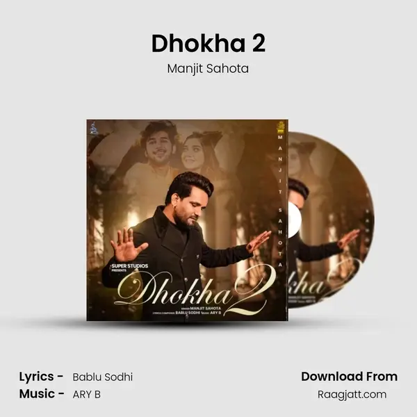 Dhokha 2 - Manjit Sahota album cover 