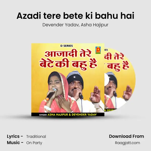 Azadi tere bete ki bahu hai mp3 song