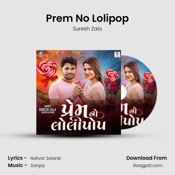 Prem No Lolipop mp3 song