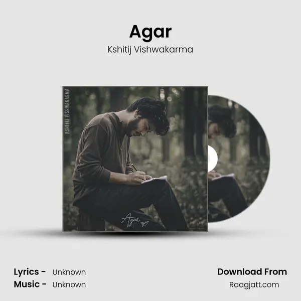 Agar - Kshitij Vishwakarma album cover 