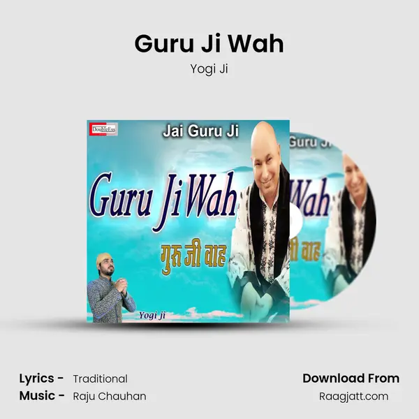 Guru Ji Wah - Yogi Ji album cover 