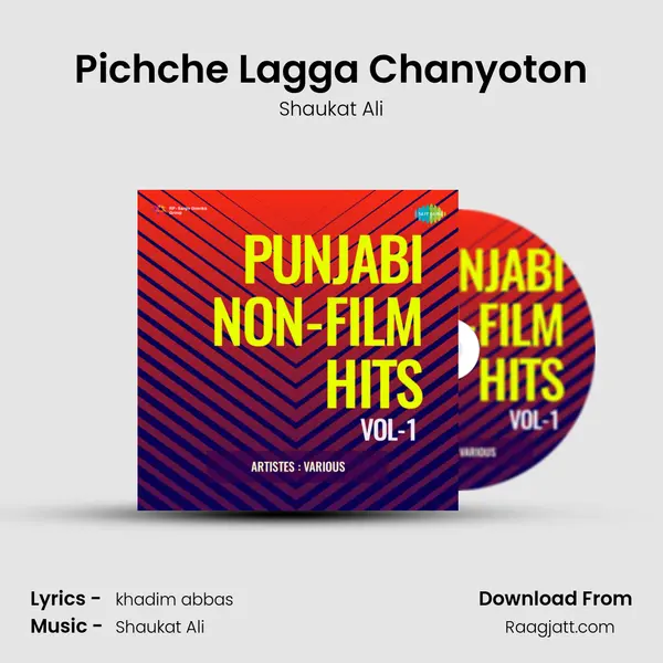 Pichche Lagga Chanyoton - Shaukat Ali album cover 