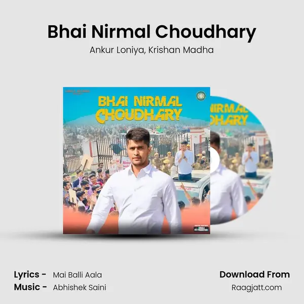 Bhai Nirmal Choudhary - Ankur Loniya album cover 