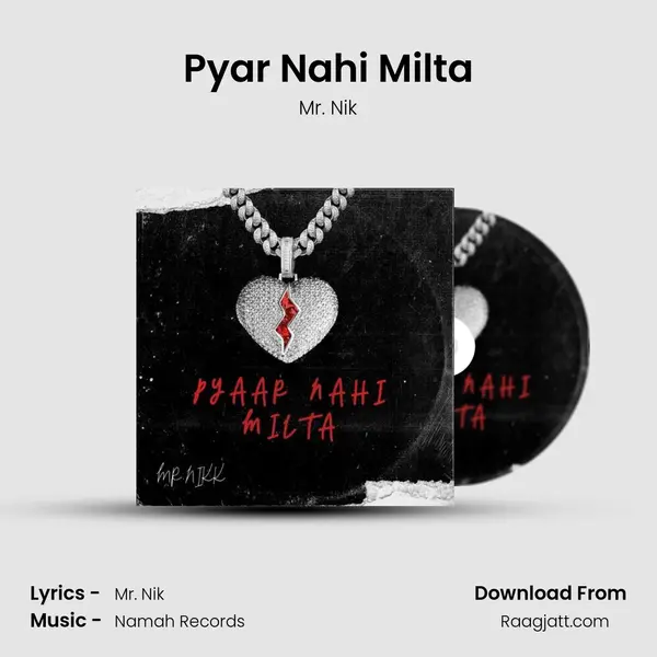 Pyar Nahi Milta - Mr. Nik album cover 