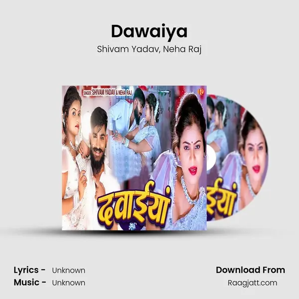 Dawaiya - Shivam Yadav album cover 