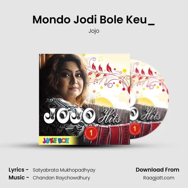 Mondo Jodi Bole Keu_(From