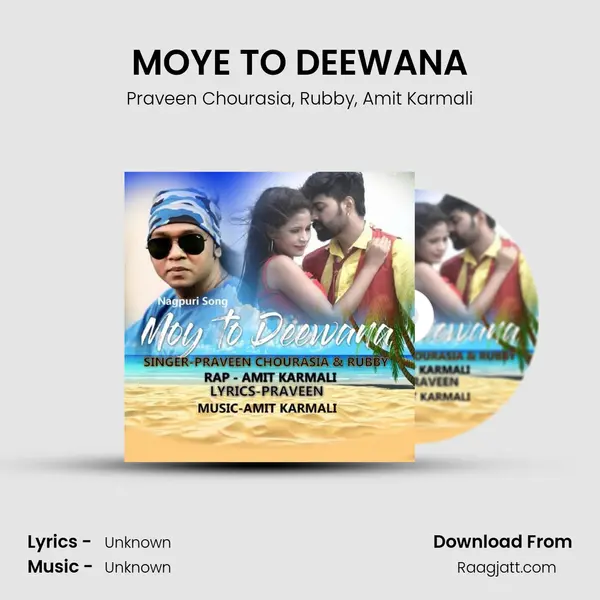 MOYE TO DEEWANA - Praveen Chourasia album cover 